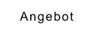 Angebot