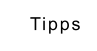Tipps